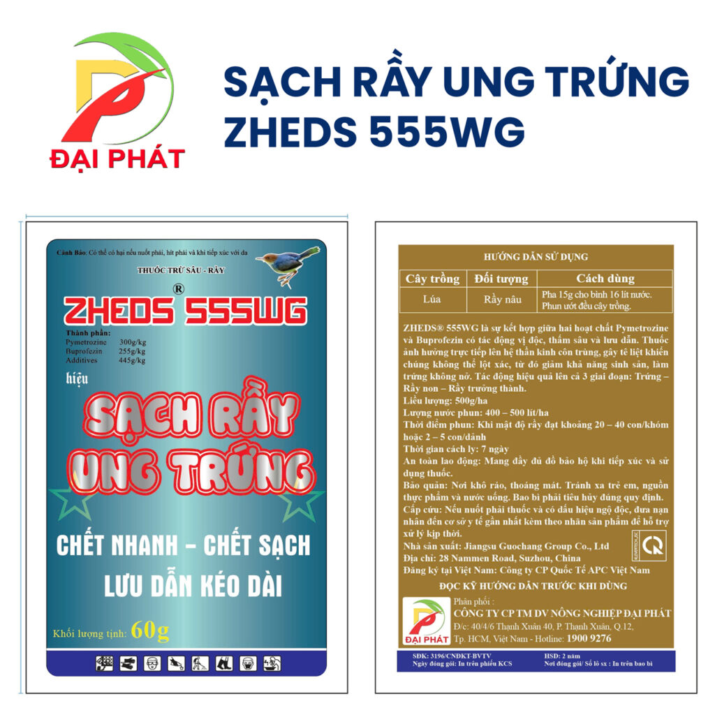 Thuốc trừ sâu rầy ZHEDS 555WG (Hiệu Sạch Rầy Ung Trứng) – Lưu dẫn kéo dài, Chết nhanh