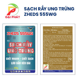 Thuốc trừ sâu rầy ZHEDS 555WG (Hiệu Sạch Rầy Ung Trứng) – Lưu dẫn kéo dài, Chết nhanh