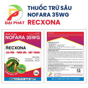 Thuốc trừ sâu NOFARA 35WG (Hiệu RECXONA) – Đánh bay Bọ Trĩ, Diệt trứng tận gốc